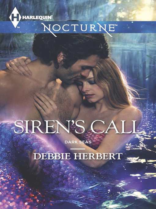 Title details for Siren's Call by Debbie Herbert - Available